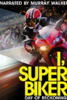 I, Superbiker: Day of Reckoning online streaming