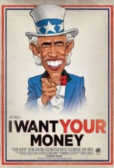 I Want Your Money online