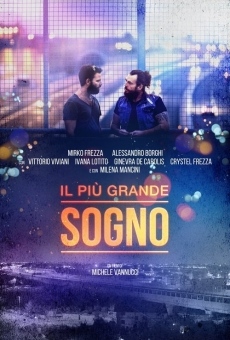 Il più grande sogno stream online deutsch