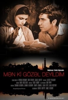 M?n ki, göz?l deyildim online streaming
