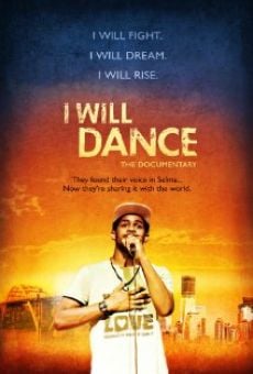 I Will Dance on-line gratuito