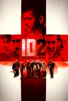 ID2: Shadwell Army stream online deutsch