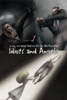 Idiots and Angels gratis