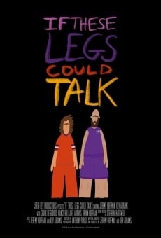If These Legs Could Talk streaming en ligne gratuit