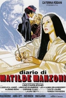 Il diario di Matilde Manzoni streaming en ligne gratuit