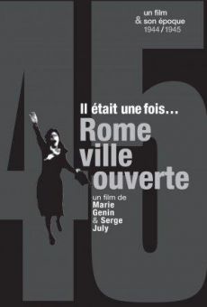 Il était une fois... Rome, ville ouverte online free