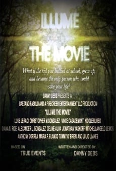 Illume the Movie streaming en ligne gratuit