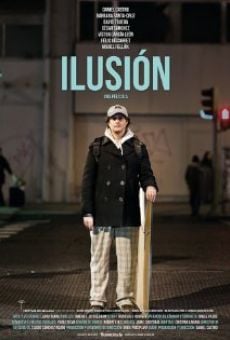 Watch Ilusión online stream