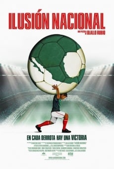 Ilusión Nacional, película en español