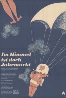 Ver película Im Himmel ist doch Jahrmarkt