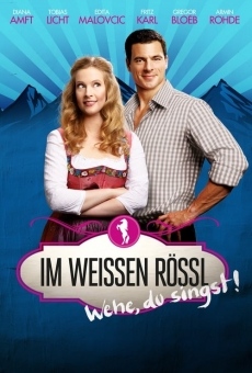 Ver película Im Weissen Rössl - Wehe, du singst!