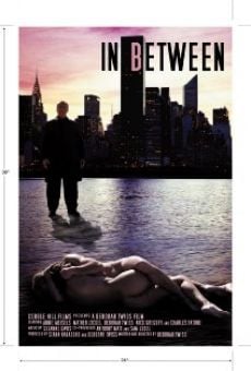 In Between on-line gratuito
