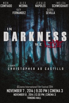 In Darkness We Live online streaming