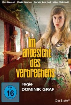 Im Angesicht des Verbrechens (In Face of the Crime) online free