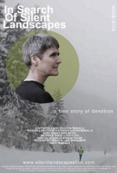 In Search of Silent Landscapes streaming en ligne gratuit