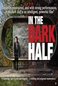 In The Dark Half en ligne gratuit