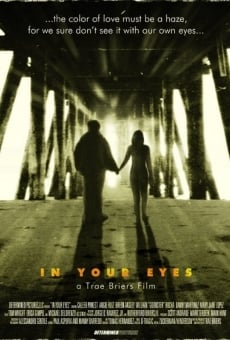 In Your Eyes on-line gratuito