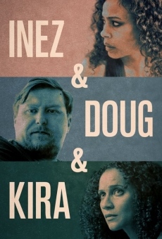 Inez & Doug & Kira online kostenlos