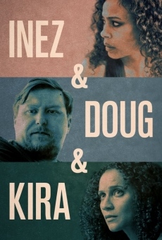 Inez & Doug & Kira