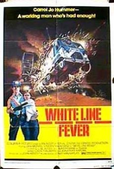 White Line Fever