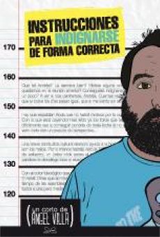 Instrucciones para indignarse de forma correcta gratis