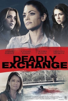 Deadly Exchange streaming en ligne gratuit