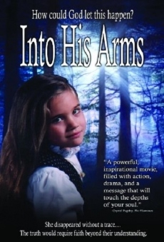 Into His Arms online streaming