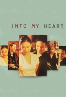 Into My Heart online kostenlos