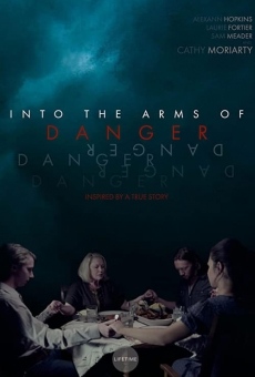 Into the Arms of Danger stream online deutsch