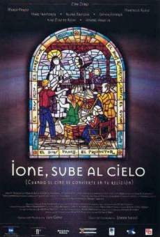 Ver película Ione, sube al cielo