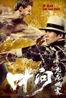 Ip Man and Four Kings online free