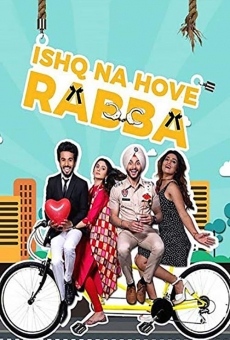 Ishq Na Hove Rabba en ligne gratuit