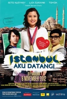 Istanbul Aku Datang! online free