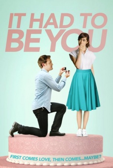 It Had To Be You en ligne gratuit