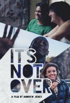 It's Not Over (2014)