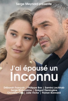 J'ai épousé un inconnu en ligne gratuit