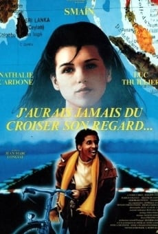 J'aurais jamais dû croiser son regard... online kostenlos