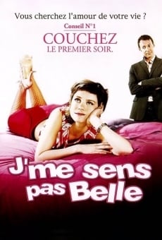J'me sens pas belle online streaming