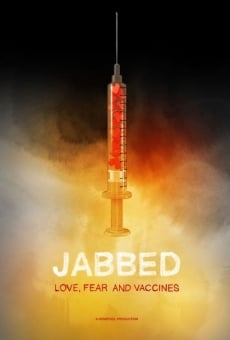 Jabbed: Love, Fear and Vaccines gratis