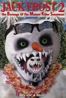 Jack Frost 2: Revenge of the Mutant Killer Snowman on-line gratuito