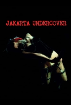 Jakarta Undercover stream online deutsch
