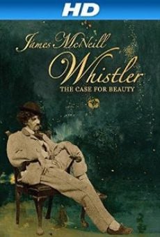 James McNeill Whistler and the Case for Beauty en ligne gratuit