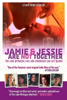 Jamie and Jessie Are Not Together, película completa en español