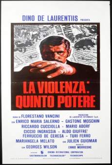 La violenzia: Quinto potere online free