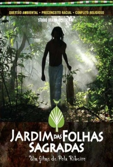 Jardim das Folhas Sagradas online streaming