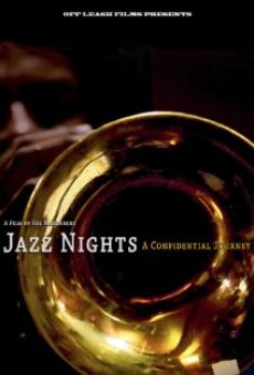 Película: Jazz Nights: A Confidential Journey