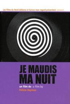 Película: Je maudis ma nuit