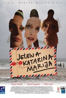 Jelena, Katarina, Marija