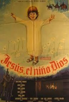 Jesús, el niño Dios online streaming