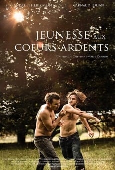 Jeunesse aux coeurs ardents stream online deutsch